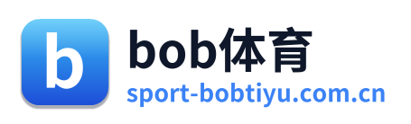 bob体育